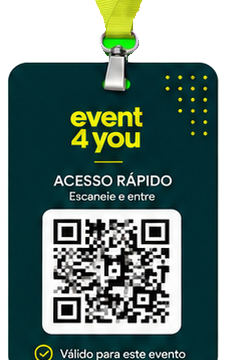 Crachá Event4You com QR code para acesso rápido